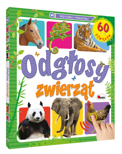 ODGŁOSY ZWIERZĄT 60 DŹWIĘKÓW KSIĄŻKA DŹWIĘKOWA