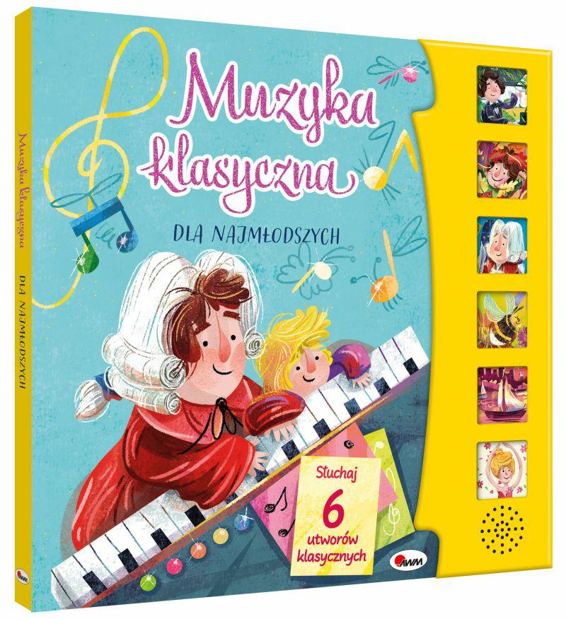 MUZYKA KLASYCZNA DLA NAJMŁODSZYCH KSIĄŻKA DŹWIĘKOWA